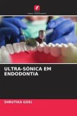 ULTRA-SÓNICA EM ENDODONTIA