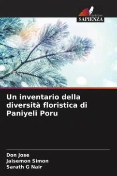 Un inventario della diversità floristica di Paniyeli Poru - Jose, Don;Simon, Jaisemon;G Nair, Sarath