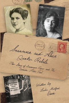 Susanna and Alice - Quaker Rebels - Denis, Leslie