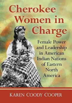 Cherokee Women in Charge - Cooper, Karen Coody