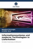 Informationssysteme und moderne Technologien in Lieferketten