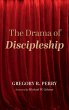 The Drama of Discipleship - Bild 1