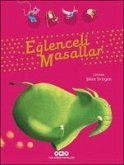 Eglenceli Masallar