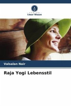Raja Yogi Lebensstil - Nair, Valsalan