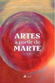 Artes a partir de Marte (eBook, ePUB)