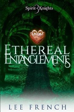 Ethereal Entanglements - French, Lee