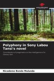 Polyphony in Sony Labou Tansi's novel