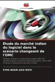 Étude du marché indien du logiciel dans le scénario changeant de l'OMC