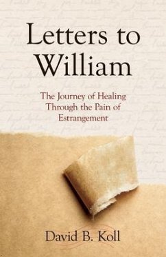 Letters to William (eBook, ePUB) - Koll, David