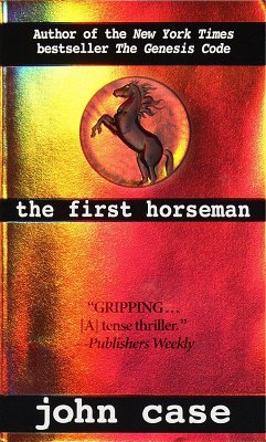 The First Horseman (eBook, ePUB) - Case, John; Hougan, Carolyn; Hougan, Jim