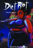 Diet Riot: A Fatterpunk Anthology (eBook, ePUB)