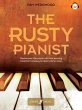 The Rusty Pianist (eBook, ePUB) - Bild 1