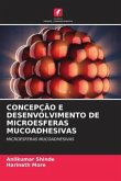 CONCEPÇÃO E DESENVOLVIMENTO DE MICROESFERAS MUCOADHESIVAS