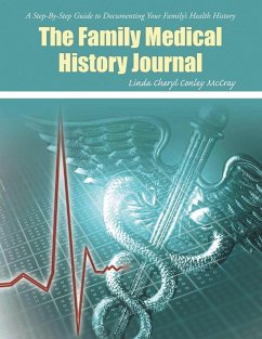 The Family Medical History Journal - McCray, Linda Cheryl Conley