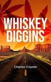 Whiskey Diggins (eBook, ePUB)