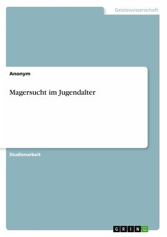 Magersucht im Jugendalter - Anonymous