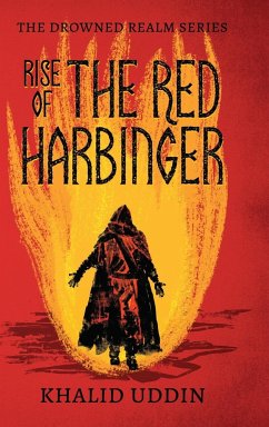Rise of the Red Harbinger - Uddin, Khalid