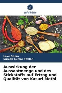 Auswirkung der Aussaatmenge und des Stickstoffs auf Ertrag und Qualität von Kasuri Methi - Sapra, Love;Tehlan, Suresh Kumar