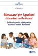 Montessori per i genitori di bambini da... - Bild 1