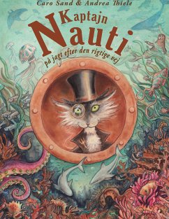 Kaptajn Nauti på jagt efter den rigtige vej (eBook, ePUB)