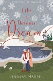 Like a Christmas Dream: A Sweet Inspirational Romance (Port Willis Romance, #2) (eBook, ePUB)
