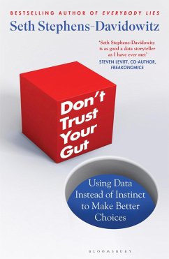 Don't Trust Your Gut (eBook, ePUB) - Stephens-Davidowitz, Seth