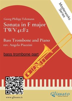 (trombone part) Sonata in F major - Bass Trombone and Piano (eBook, ePUB) - Piazzini, Angelo; Telemann, Georg Philipp
