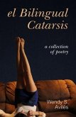 El Bilingual Catarsis (eBook, ePUB)