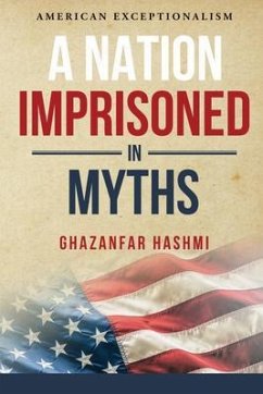 A Nation Imprisoned in Myths (eBook, ePUB) Cover A Nation Imprisoned in Myths (eBook, ePUB)