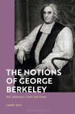 The Notions of George Berkeley (eBook, ePUB) The Notions of George Berkeley (eBook, ePUB)