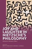 Joy and Laughter in Nietzsche's Philosophy (eBook, ePUB)