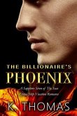 The Billionaire's Phoenix (eBook, ePUB)