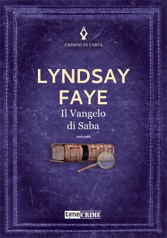 Il Vangelo di Saba (eBook, ePUB) - Faye, Lyndsay