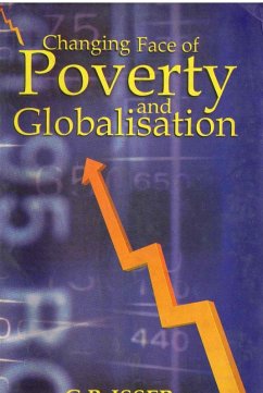 Changing Face of Poverty And Globalisation (eBook, ePUB) - Isser, G. P.