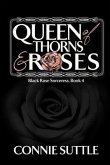 Queen of Thorns and Roses (eBook, ePUB)