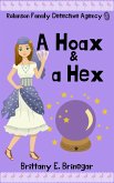 A Hoax & a Hex (Robinson Family Detective Agency, #3) (eBook, ePUB)