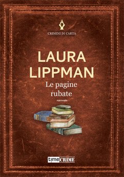 Le pagine rubate (eBook, ePUB) - Lippman, Laura