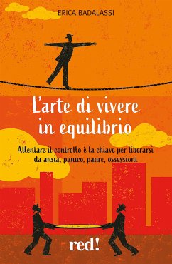 L'arte di vivere in equilibrio (eBook, ePUB) - Badalassi, Erica