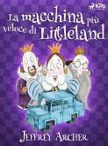 La macchina più veloce di Littleland (eBook, ePUB)