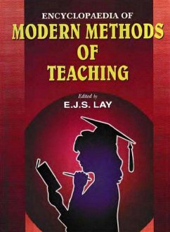 Encyclopaedia of Modern Methods of Teaching (eBook, ePUB) - Lay, E. J. S.