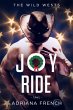 Joy Ride (The Wild Wests, #5) (eBook,... - Bild 1