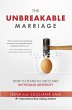The Unbreakable Marriage: How to Stand... - Bild 1