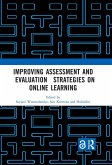 Improving Assessment and Evaluation Strategies on Online Learning (eBook, PDF)