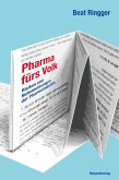 Pharma fürs Volk (eBook, ePUB)