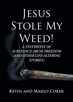 Cover Jesus Stole My Weed! (eBook, ePUB)