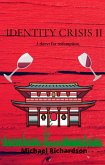Identity Crisis II: A Thirst for Redemption (eBook, ePUB)