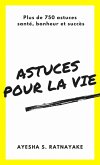 Astuces pour la vie (eBook, ePUB)