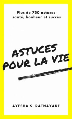 Cover Astuces pour la vie (eBook, ePUB)