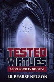 Tested Virtues (Aeon Society, #6) (eBook, ePUB)