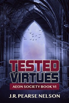 Cover Tested Virtues (Aeon Society, #6) (eBook, ePUB)